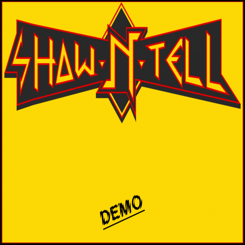 Show N Tell : Demo Show N Tell : Demo